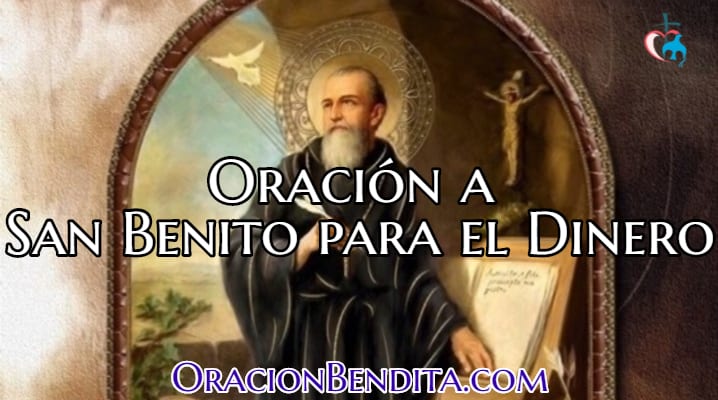 Oración a San Benito para el Dinero y las Finanzas