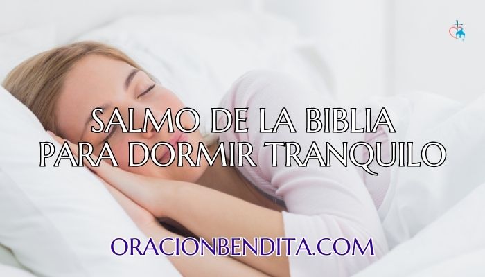 Salmos de la Biblia para dormir tranquilo