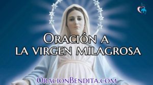 Oración a la Virgen Milagrosa para Pedir un Milagro y Favor